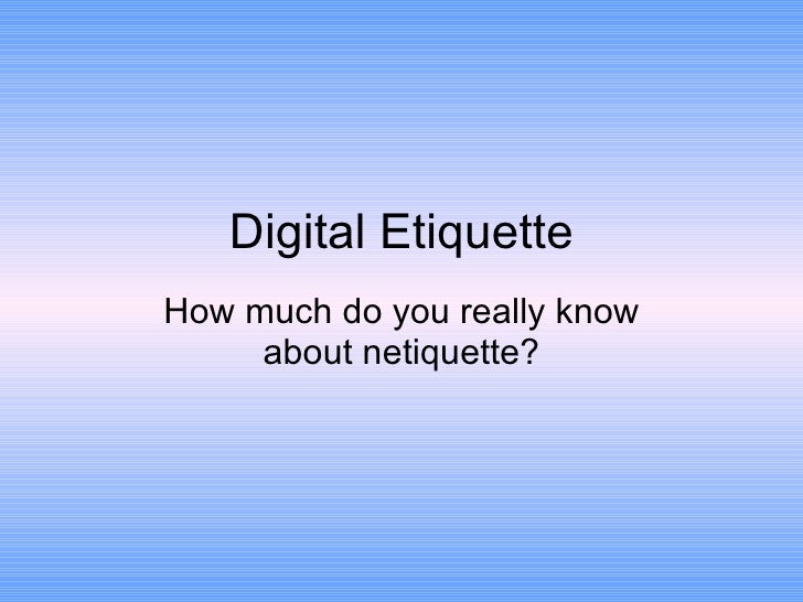 digital etiquette