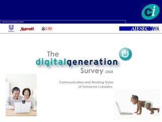 [object Object],[object Object],Sponsors and partners include: The Survey   2008 
