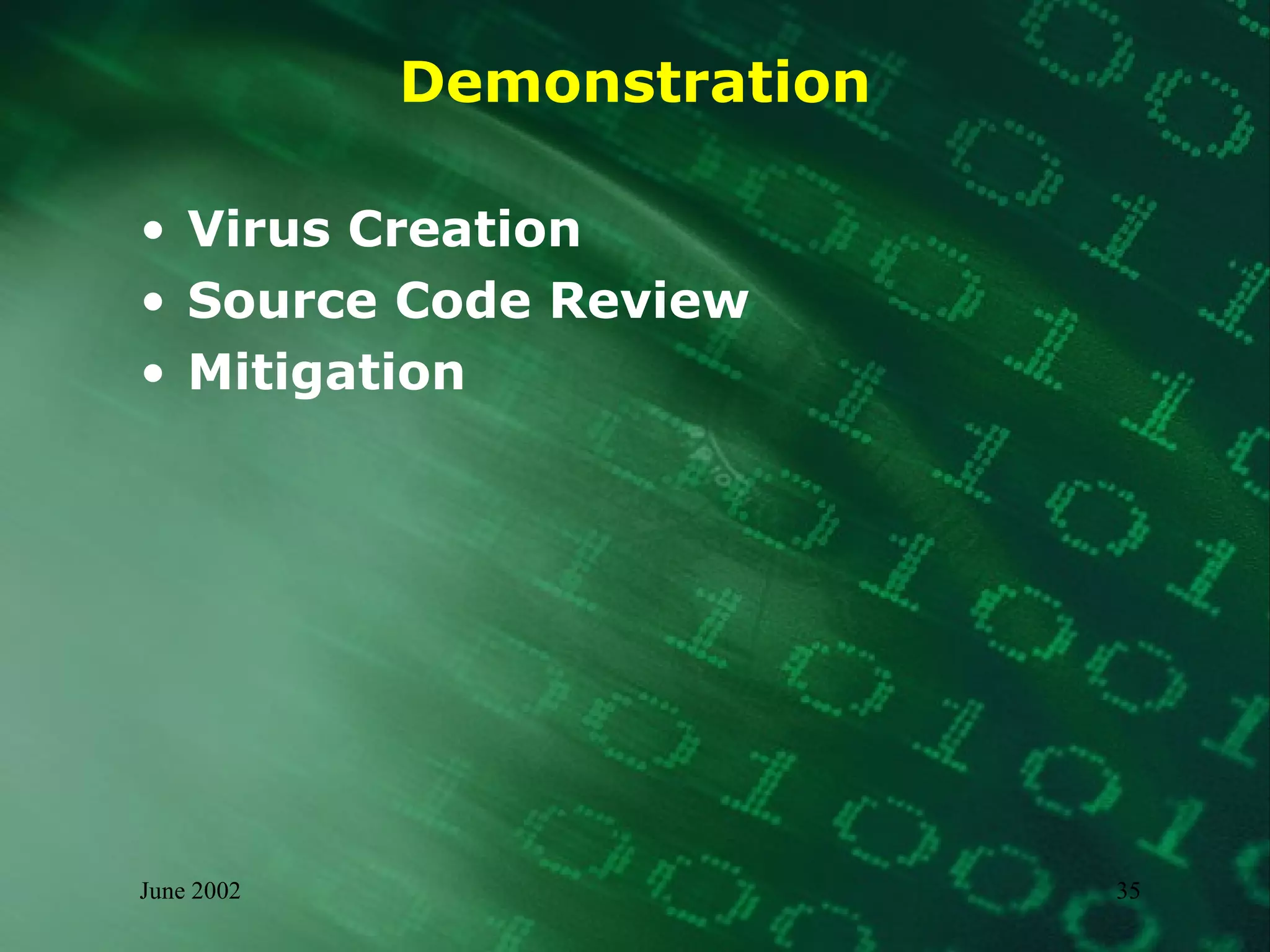 Demonstration Virus Creation Source Code Review Mitigation 