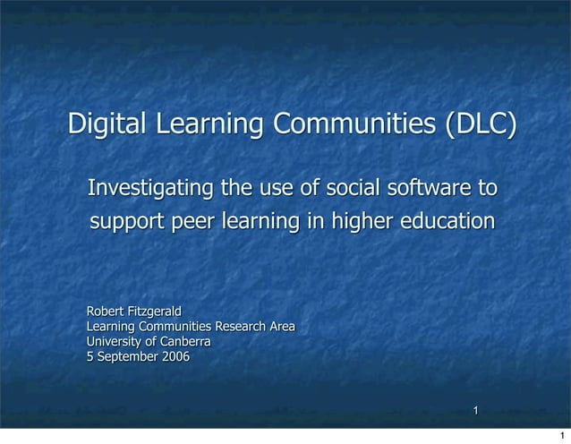 Digital Learning Communities 2006 Ppt