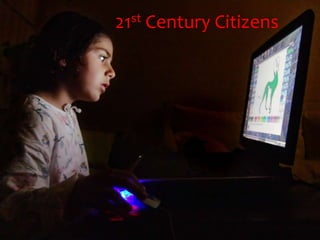 21st Century Citizens
 