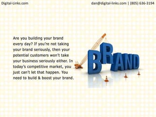 Digital-Links.com dan@digital-links.com | (805) 636-3194
 