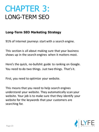 Long-­Term  SEO  Marketing  Strategy
91%	
  of	
  Internet	
  journeys	
  start	
  with	
  a	
  search	
  engine.
This	
  ...