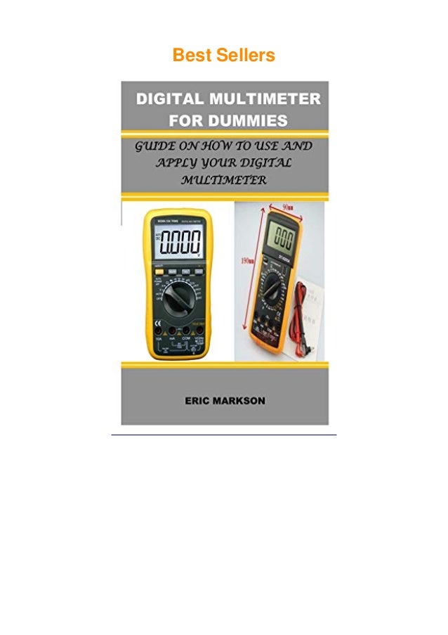 ⚡PDF⚡ DIGITAL MULTIMETER FOR DUMMIES: Guide on How to Use and Apply ...