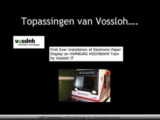 Topassingen van Vossloh…. 