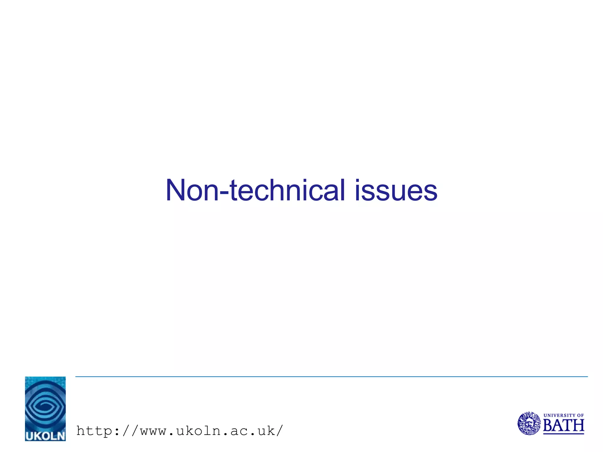 Non-technical issues 