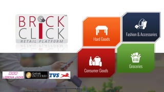 Hard Goods
Fashion & Accessories
Consumer Goods
Groceries
 