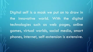 Understanding the Self: Lesson about Digital-Self | PDF