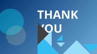 THANK
YOU
 