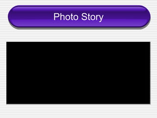 Photo Story 