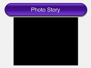 Photo Story 