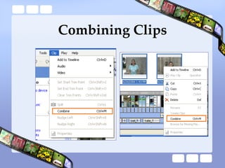 Combining Clips 