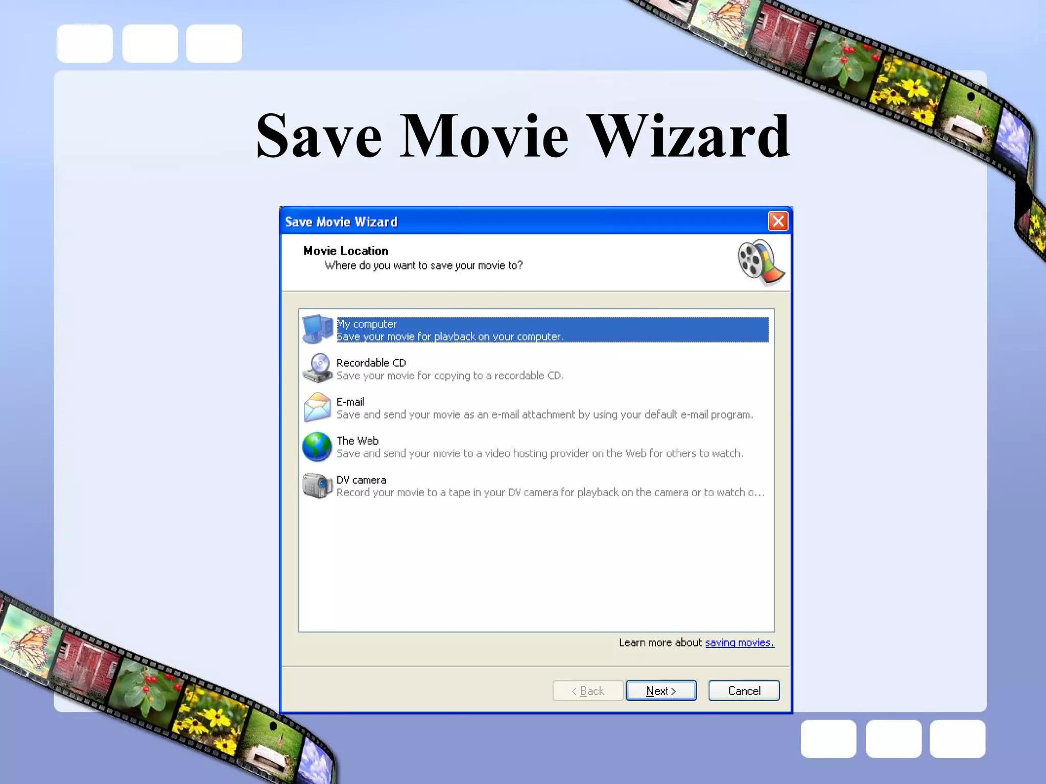 Save Movie Wizard 