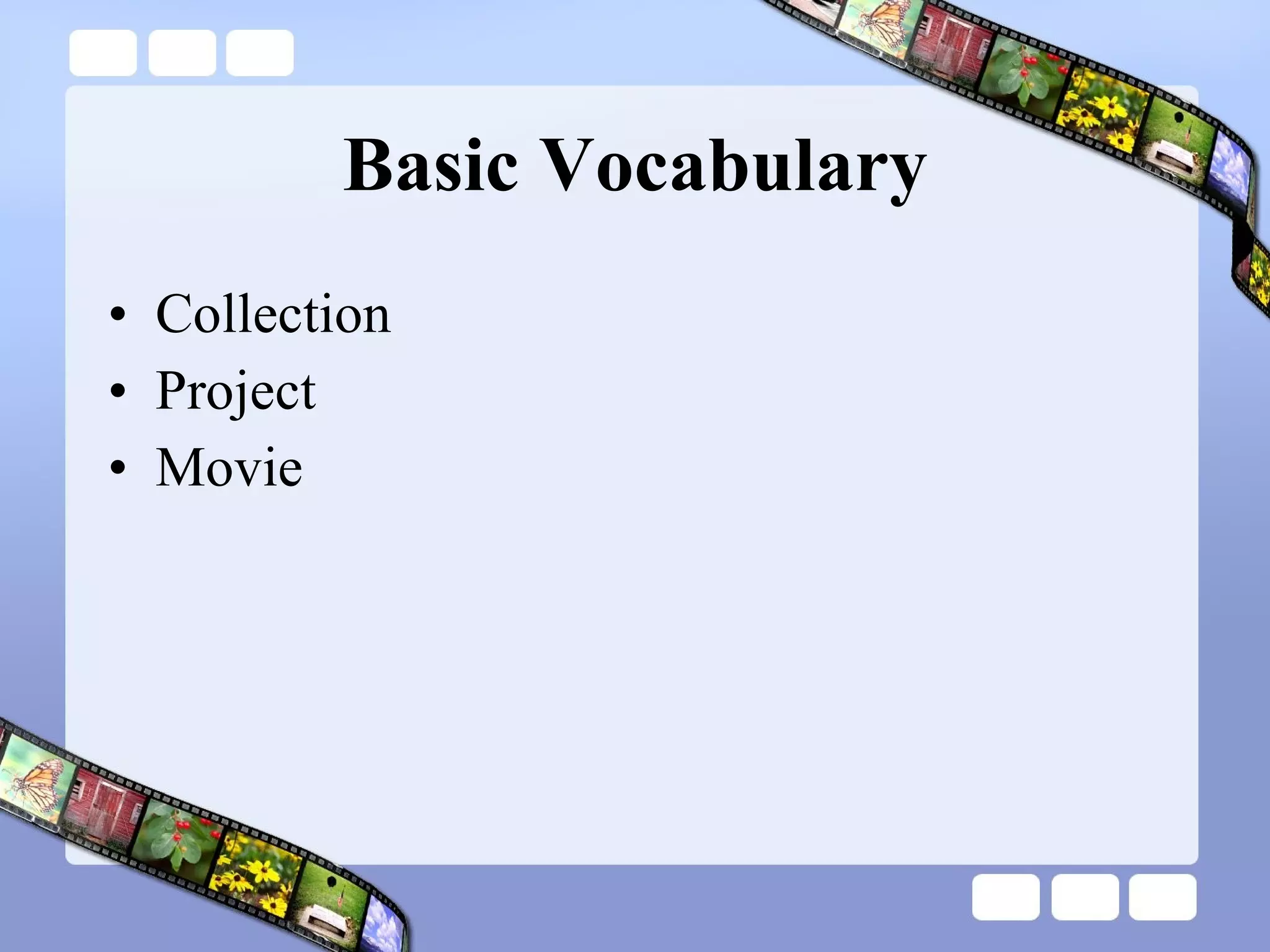 Basic Vocabulary Collection Project Movie 