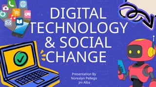 Digital Technology and Social Change: Impact and Theories Explored | PPTX