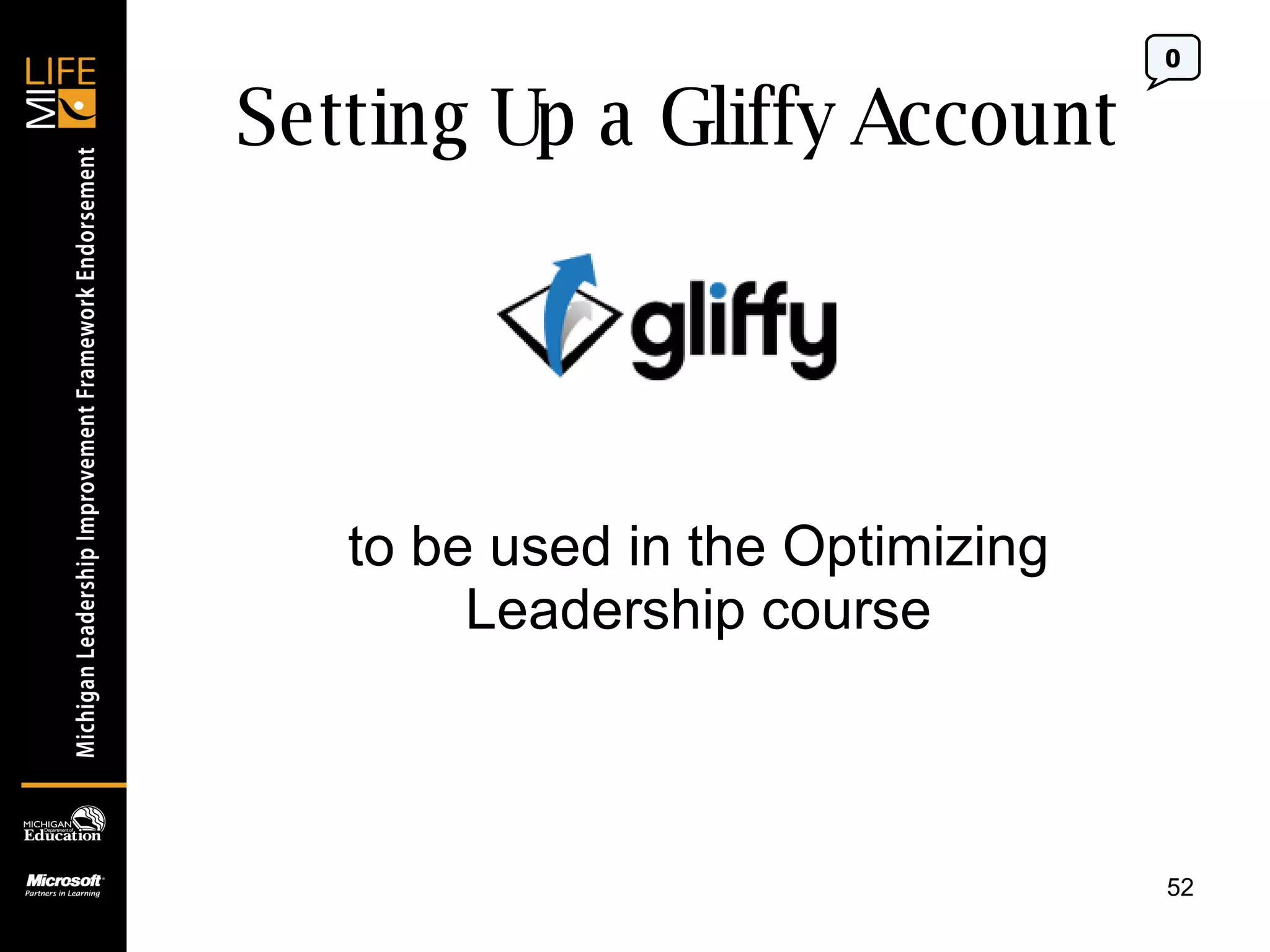 Setting Up a Gliffy Account 0 to be used in the Optimizing Leadership course 
