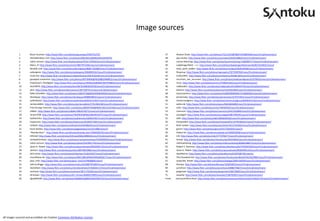 Image sources

1.
2.
3.
4.
5.
6.
7.
8.
9.
10.
11.
12.
13.
14.
15.
16.
17.
18.
19.
20.
21.
22.
23.
24.
25.
26.
27.
28.
29.
30.
31.
32.
33.
34.
35.
36.

Bryan Guzman: http://www.flickr.com/photos/guzaraya/5492791276/
StockMonkeys.com: http://www.flickr.com/photos/86530412@N02/8253443979/
Johan Larsson: http://www.flickr.com/photos/johanl/2541710549/sizes/l/in/photostream/
Manu_H: http://www.flickr.com/photos/ensh/3867767246/sizes/o/in/photostream/
Beraldo Leal: http://www.flickr.com/photos/beraldoleal/8681750288/sizes/l/in/photostream/
aubergene: http://www.flickr.com/photos/aubergene/3066850162/sizes/l/in/photostream/
tsuacctnt: http://www.flickr.com/photos/cedwardmoran/542701018/sizes/o/in/photostream/
giuseppe.costantino: http://www.flickr.com/photos/69730904@N03/8802989853/sizes/l/in/photostream/
Charleston's TheDigitel: http://www.flickr.com/photos/29456235@N04/3819798693/sizes/l/in/photostream/
dno1967b: http://www.flickr.com/photos/dno1967b/5683635078/sizes/l/in/photostream/
jdnx: http://www.flickr.com/photos/danramarch/2871007413/sizes/o/in/photostream/
Mike Schreifels: http://www.flickr.com/photos/14822570@N00/3049692026/sizes/l/in/photostream/
Shardayyy: http://www.flickr.com/photos/shardayyy/4098849903/sizes/o/in/photostream/
waferboard: http://www.flickr.com/photos/waferboard/6031515627/sizes/l/in/photostream/
Jamiesrabbits: http://www.flickr.com/photos/jamiesrabbits/5791396338/sizes/l/in/photostream/
Free Grunge Textures: http://www.flickr.com/photos/80497449@N04/10012162166/sizes/l/in/photostream/
xlibber: http://www.flickr.com/photos/xlibber/4854576271/sizes/o/in/photostream/
Victor1558: http://www.flickr.com/photos/76029035@N02/6829433975/sizes/l/in/photostream/
Sudhamshu: http://www.flickr.com/photos/sudhamshu/3209537817/sizes/l/in/photostream/
itupictures: http://www.flickr.com/photos/itupictures/8166927384/sizes/l/in/photostream/
uhltank: http://www.flickr.com/photos/uhltank/4191659844/sizes/l/in/photostream/
kevin dooley: http://www.flickr.com/photos/pagedooley/5313214982/sizes/l/
~Brenda-Starr~: http://www.flickr.com/photos/brenda-starr/3466560105/sizes/l/in/photostream/
kthread: http://www.flickr.com/photos/kthread/4062409834/sizes/l/in/photostream/
rachaelvoorhees: http://www.flickr.com/photos/rachaelvoorhees/435964839/sizes/l/in/photostream/
Johan Larsson: http://www.flickr.com/photos/johanl/5547851770/sizes/l/in/photostream/
Jason A. Howie: http://www.flickr.com/photos/jasonahowie/8583949219/sizes/l/in/photostream/
Janitors: http://www.flickr.com/photos/janitors/8975852986/sizes/l/in/photostream/
phil schatz: http://www.flickr.com/photos/philschatz/312634187/sizes/l/in/photostream/
manoftaste.de: http://www.flickr.com/photos/96913861@N04/9483602817/sizes/l/in/photostream/
paul_irish: http://www.flickr.com/photos/paul_irish/2379958609/sizes/l
Johnny Briggs: http://www.flickr.com/photos/notts163/6807953845/sizes/l/in/photostream/
sboneham: http://www.flickr.com/photos/steveboneham/5764026117/sizes/l/in/photostream/
vestman: http://www.flickr.com/photos/vestman/3871170258/sizes/l/in/photostream/
ell brown: http://www.flickr.com/photos/ell-r-brown/6600431809/sizes/l/in/photostream/
djpoblete09: http://www.flickr.com/photos/52848635@N04/5007969722/sizes/l/in/photostream/

All images sourced and accredited via Creative Commons Attribution License.

37.
38.
39.
40.
41.
42.
43.
44.
45.
46.
47.
48.
49.
50.
51.
52.
53.
54.
55.
56.
57.
58.
59.
60.
61.
62.
63.
64.
65.
66.
67.
68.
69.
70.
71.
Front:

Alaskan Dude: http://www.flickr.com/photos/72213316@N00/5452885646/sizes/l/in/photostream/
jojo nicdao: http://www.flickr.com/photos/jonicdao/3450233884/sizes/l/in/photostream/
Lauren Manning: http://www.flickr.com/photos/laurenmanning/1260900717/sizes/l/in/photostream/
LadyDragonflyCC - >;<: http://www.flickr.com/photos/ladydragonflyherworld/6013218425/sizes/l
iowa_spirit_walker: http://www.flickr.com/photos/revdave/463610938/sizes/o/in/photostream/
Re:group: http://www.flickr.com/photos/regroupinc/5971599783/sizes/l/in/photostream/
CarbonNYC: http://www.flickr.com/photos/carbonnyc/64581364/sizes/l/in/photostream/
recursion_see_recursion: http://www.flickr.com/photos/hawksanddoves/61970019/sizes/o/in/photostream/
mnsc: http://www.flickr.com/photos/mnsc/2768391365/sizes/l/in/photostream/
robboudon: http://www.flickr.com/photos/robboudon/6150964474/sizes/l/in/photostream/
ilamont: http://www.flickr.com/photos/ilamont/4329362984/sizes/l/in/photostream/
yvescosentino: http://www.flickr.com/photos/31883499@N05/3118482965/sizes/l/in/photostream/
jennerosity: http://www.flickr.com/photos/jennerosity/3270753651/sizes/l/in/photostream/
stevensnodgrass: http://www.flickr.com/photos/stevensnodgrass/8205052316/sizes/l/in/photostream/
epSos.de: http://www.flickr.com/photos/epsos/8463683689/sizes/l/in/photostream/
viclic: http://www.flickr.com/photos/viclic/76950549/sizes/l/in/photostream/
csessums: http://www.flickr.com/photos/csessums/4541322899/sizes/l/in/photostream/
aussiegall: http://www.flickr.com/photos/aussiegall/286709039/sizes/o/in/photostream/
eldh: http://www.flickr.com/photos/eldh/5858249526/sizes/l/in/photostream/
liverpoolhls: http://www.flickr.com/photos/liverpoolhls/10740309163/sizes/l/in/photostream/
Brett Jordan: http://www.flickr.com/photos/x1brett/3513725942/sizes/l/in/photostream/
gonmi: http://www.flickr.com/photos/gonmi/9172264505/sizes/l/
Global Jet: http://www.flickr.com/photos/global-jet/483825828/sizes/o/in/photostream/
Izik: http://www.flickr.com/photos/izik/4777070677/sizes/l/in/photostream/
timtak: http://www.flickr.com/photos/nihonbunka/46324600/sizes/l/in/photostream/
mkhmarketing: http://www.flickr.com/photos/mkhmarketing/8560618867/sizes/l/in/photostream/
Robert S. Donovan: http://www.flickr.com/photos/booleansplit/4762692566/sizes/l/in/photostream/
Jason A. Howie: http://www.flickr.com/photos/jasonahowie/8583949219/sizes/l/in/photostream/
davidhorne: http://www.flickr.com/photos/davidhorne/6109768578/sizes/o/
The Cleveland Kid: http://www.flickr.com/photos/theclevelandkid24/4423429985/sizes/l/in/photostream/
Josep Ma. Rosell: http://www.flickr.com/photos/batega/2092156939/sizes/l/in/photostream/
blumpy: http://www.flickr.com/photos/blumpy/325853852/sizes/l/in/photostream/
jurvetson: http://www.flickr.com/photos/jurvetson/4088274667/sizes/l/in/photostream/
gregmote: http://www.flickr.com/photos/gregmote/106578005/sizes/l/in/photostream/
wwarby: http://www.flickr.com/photos/wwarby/5106763021/sizes/l/in/photostream/
vancouverfilmschool: http://www.flickr.com/photos/vancouverfilmschool/5143625176/sizes/o/in/photostream/

 