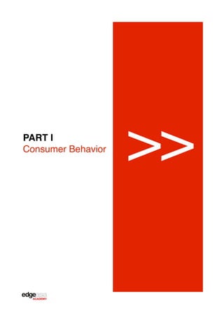 PART I
Consumer Behavior

>>

 