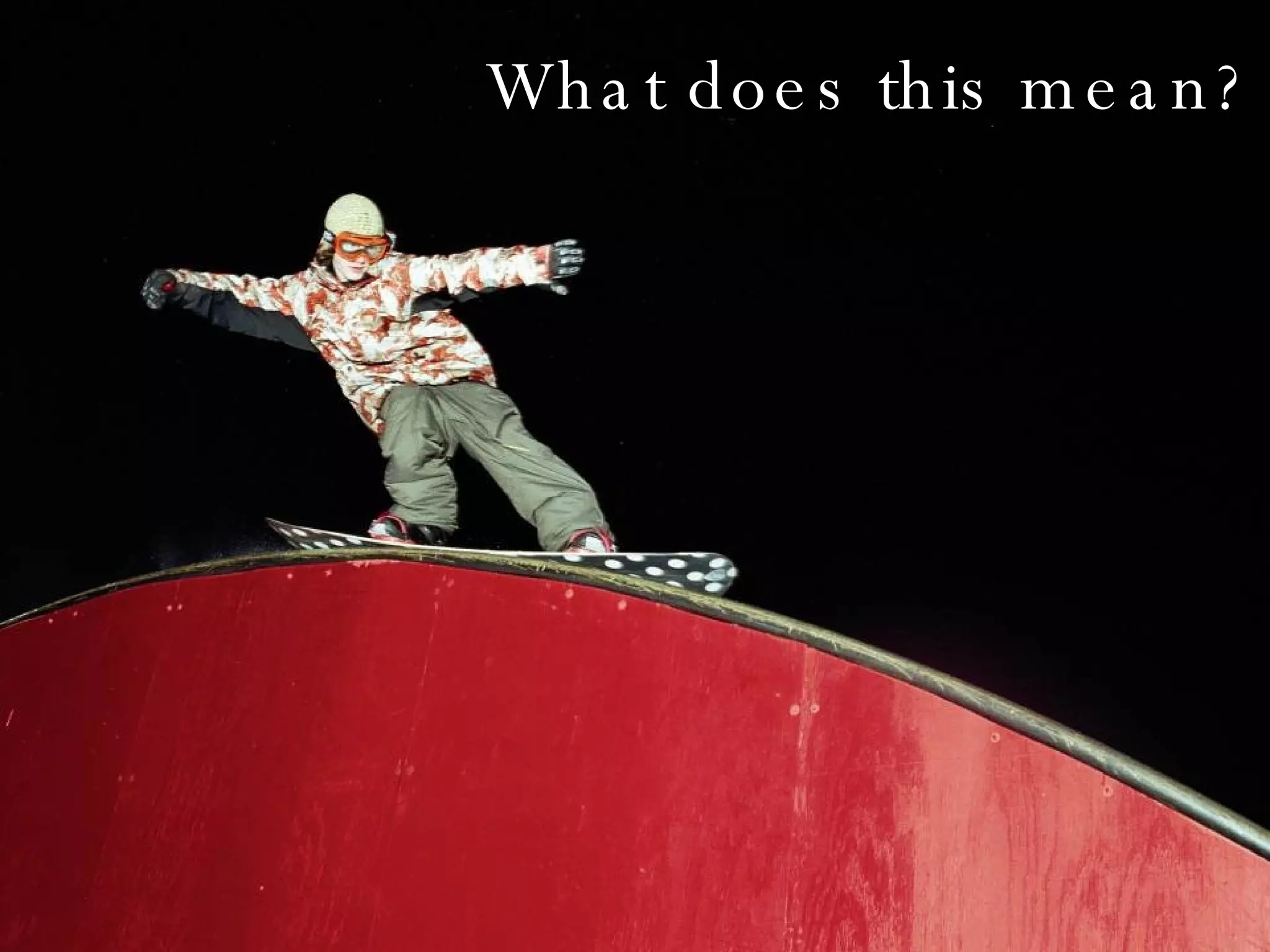 What does this mean? 