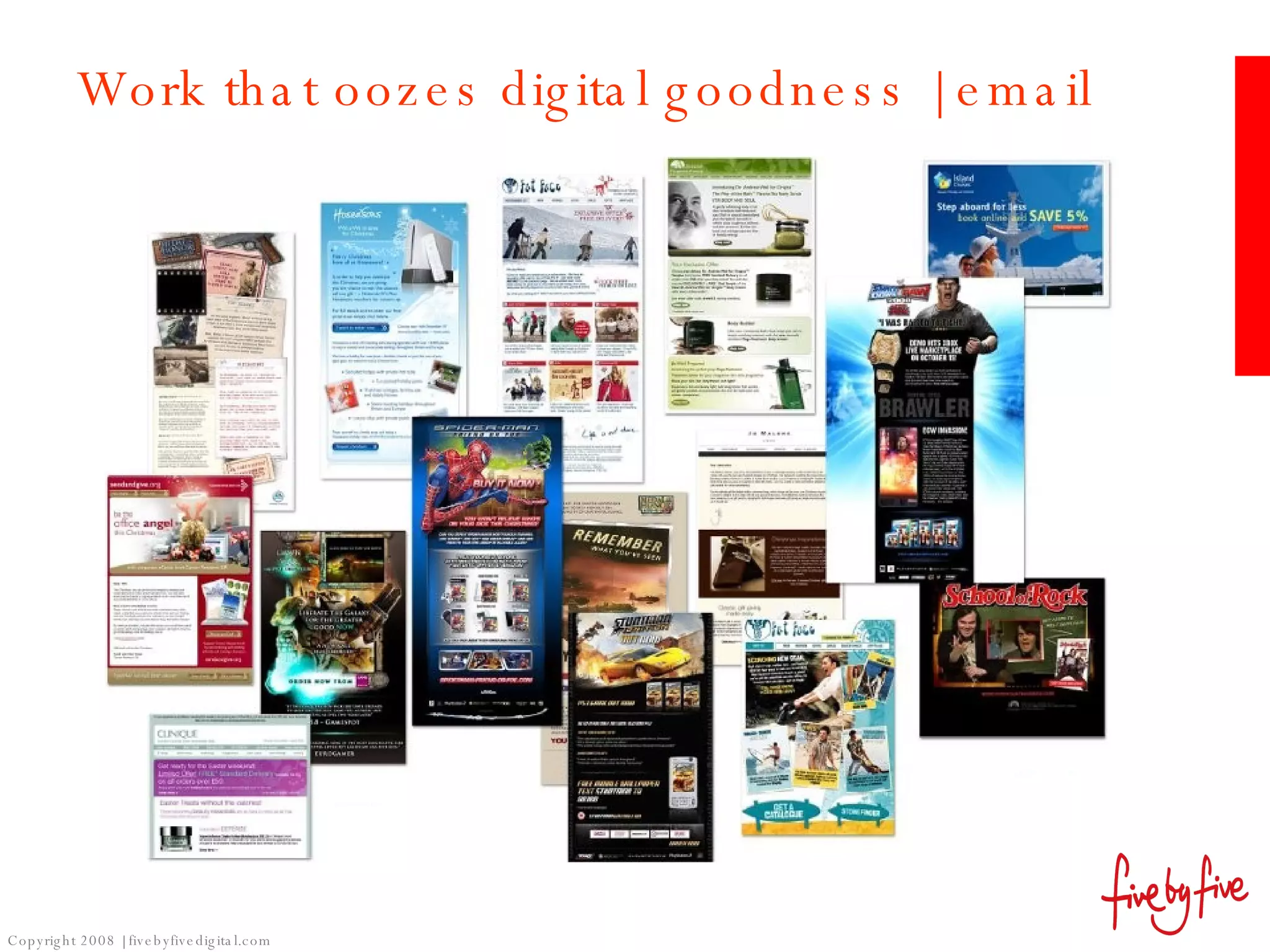 Work that oozes digital goodness | email 
