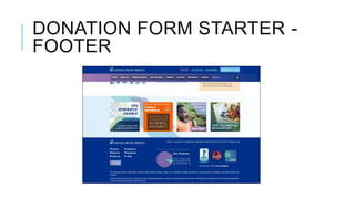 DONATION FORM STARTER -
FOOTER
 