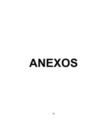 ANEXOS

72

 