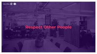 Respect Other People
 