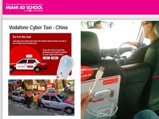 Vodafone Cyber Taxi - China
 