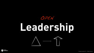 OPEN

Leadership
 
