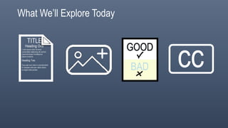 What We’ll Explore Today
 