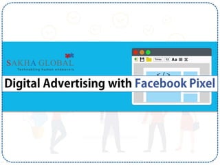 Digital Advertising with Facebook Pixel