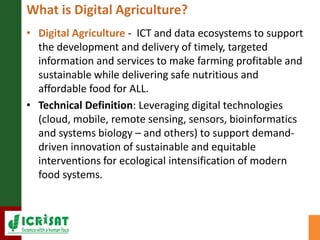 Digital Agriculture – A key enabler for nutritional security and SDGs by Dr David J Bergvinson, Director General, ICRISAT