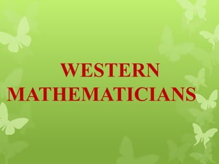 WESTERN
MATHEMATICIANS
 