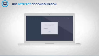 © AT Internet
35
UNE INTERFACE DE CONFIGURATION
 