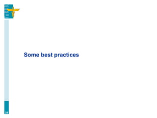 Some best practices
39
 