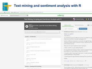 Text mining and sentiment analysis with R
42
 