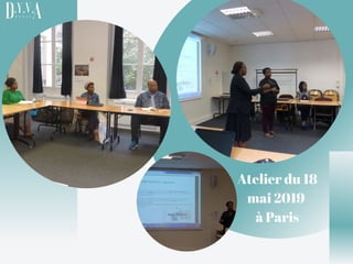 Atelier du 18
mai 2019
à Paris
 