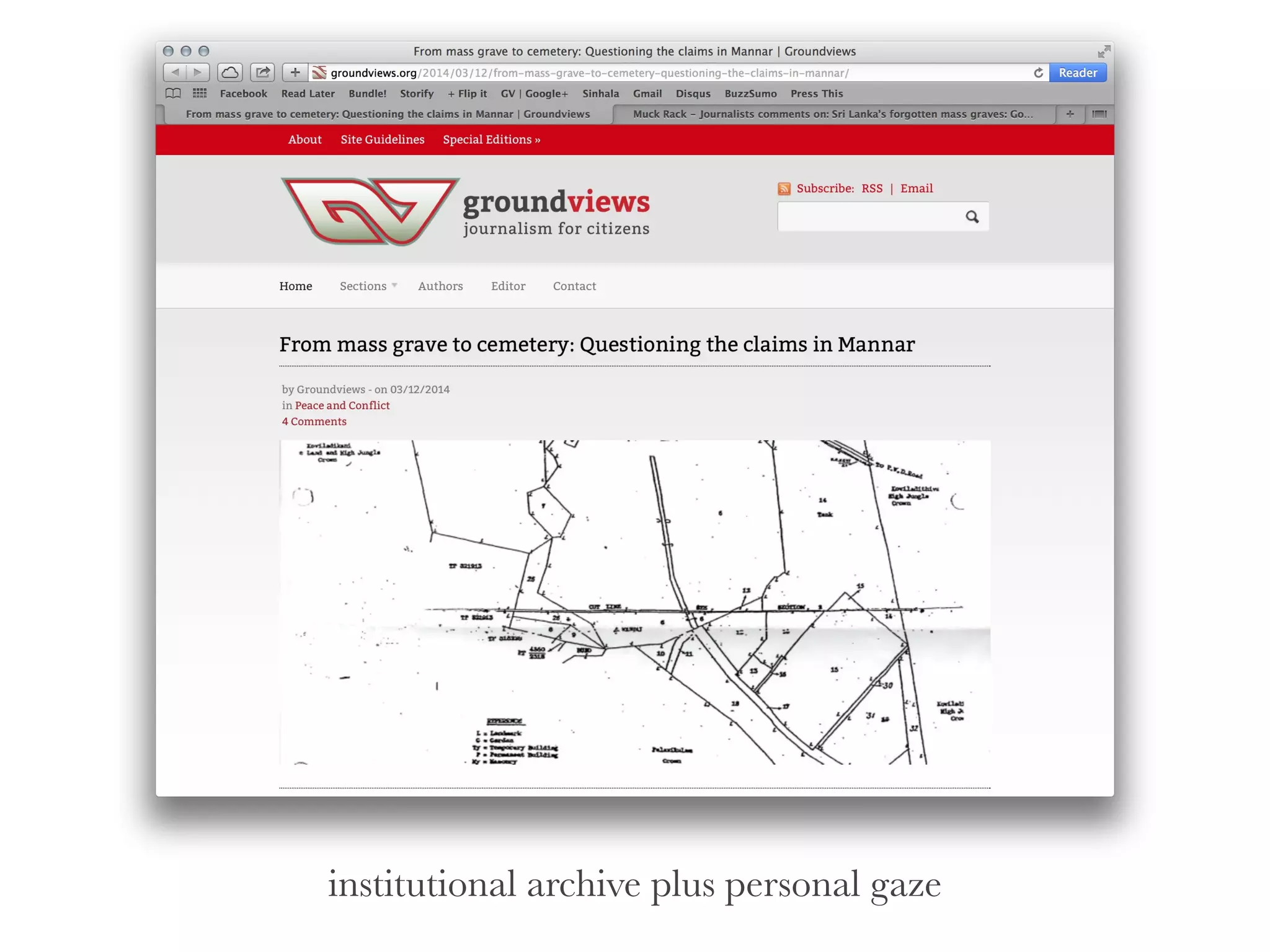 institutional archive plus personal gaze
 