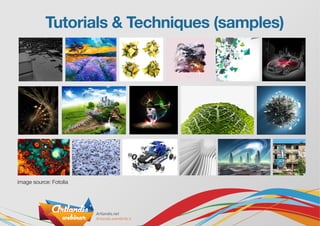 Tutorials & Techniques (samples)
image source: Fotolia
 