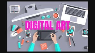 Digital Arts Tools.pdf Digital Arts Tools and Equipment in Digital Arts.pptx