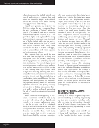 The unique and complex considerations of digital asset custody
Page 154
other dimensions that include digital asset
growth...