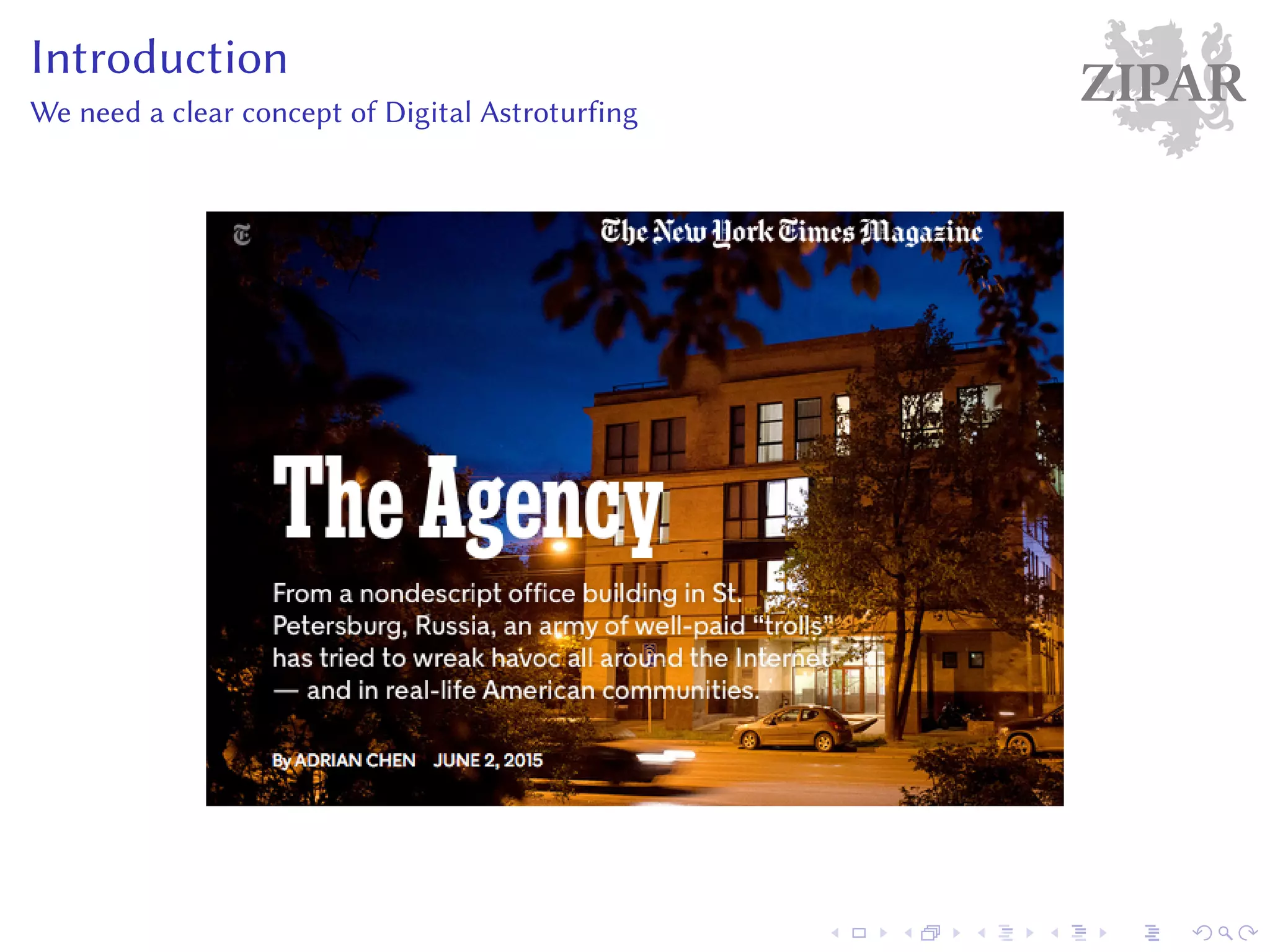 ZIPARIntroduction
We need a clear concept of Digital Astroturfing
 