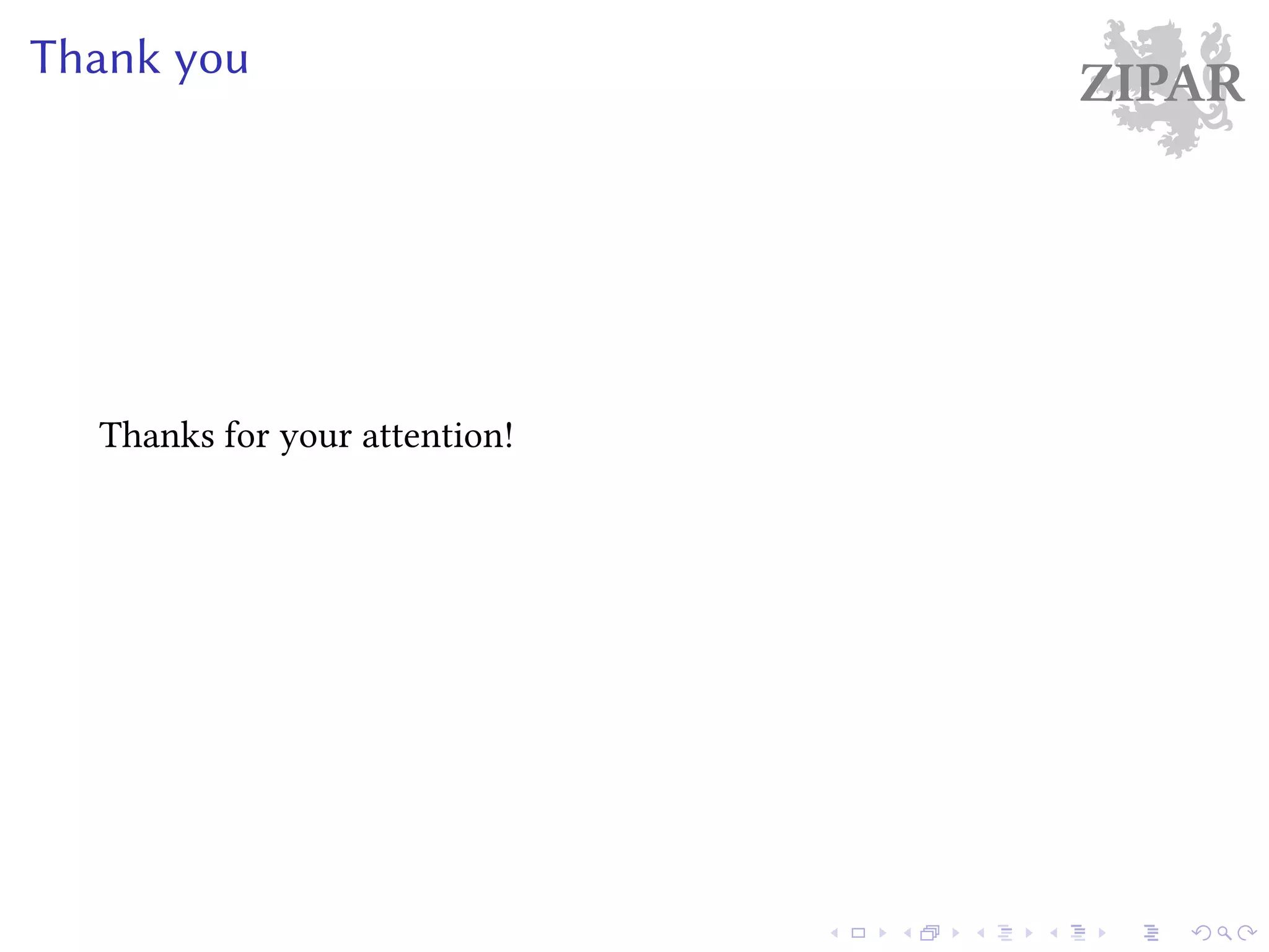 ZIPARThank you
Thanks for your attention!
 