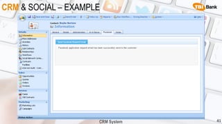 CRM & SOCIAL – EXAMPLE
41
Boyko Borisov
CRM System
 