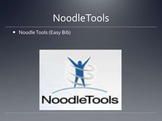 NoodleToolsNoodle Tools (Easy Bib)