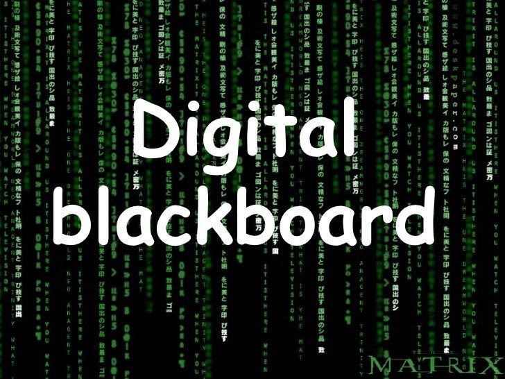 Digital Blackboard