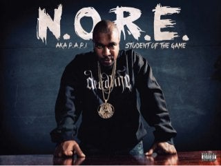 N.O.R.E. - Student of the Game (Digital Booklet) 