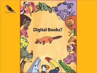 Digital Books?