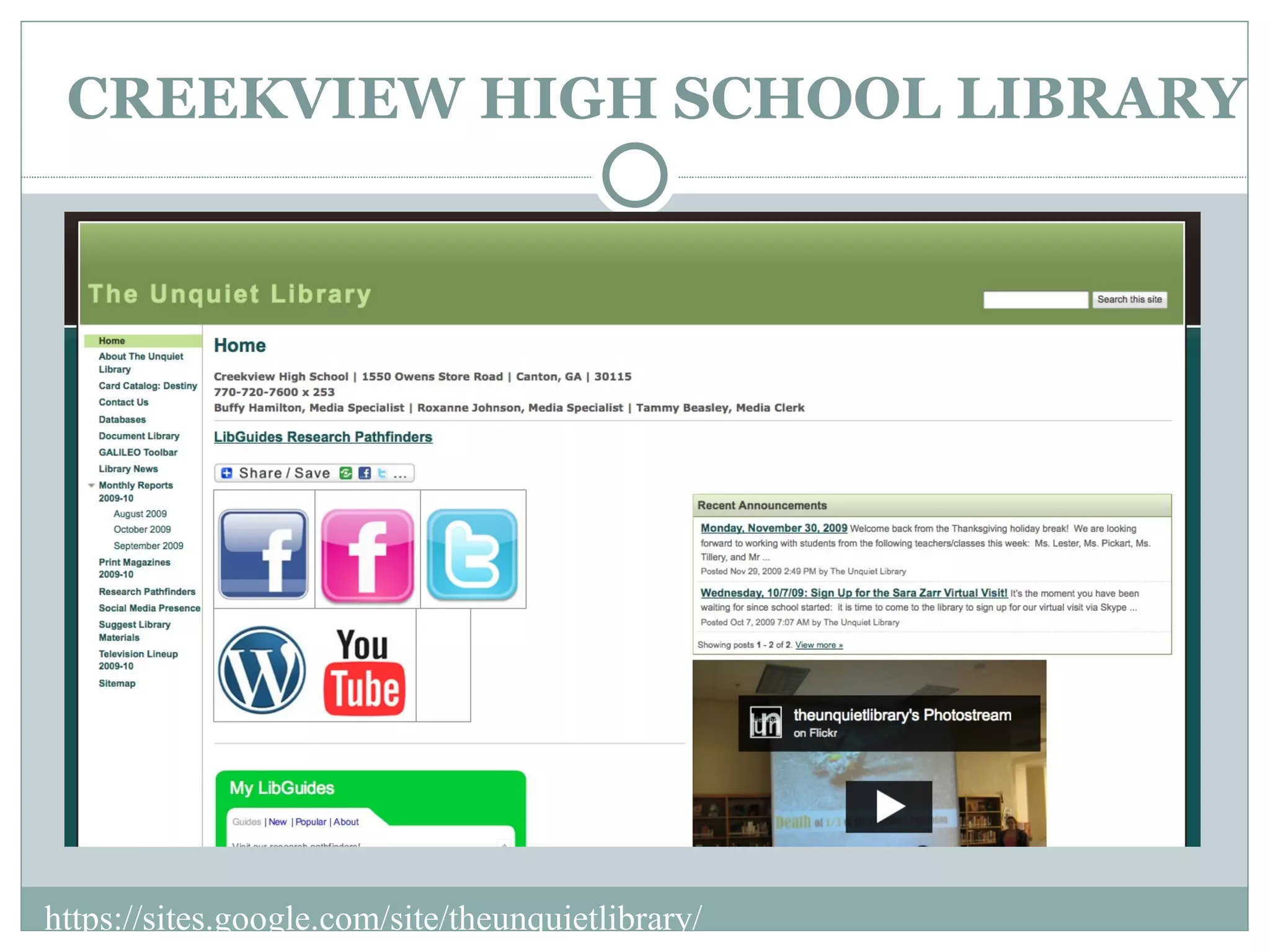 CREEKVIEW HIGH SCHOOL LIBRARY https://sites.google.com/site/theunquietlibrary/