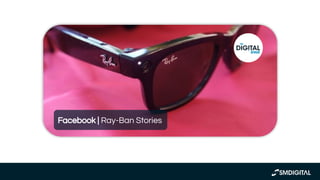 https://marketing4ecommerce.net/
facebook-se-alia-con-ray-ban-par
a-lanzar-sus-primeras-smart-glass
es/
Facebook | Ray-Ban Stories
 